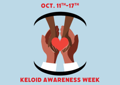LPS is Celebrating International Keloid Awareness Week!